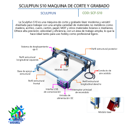SCULPFUN S10 MAQUINA DE CORTE Y GRABADO 10W